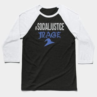 #SocialJustice Mage - Hashtag for the Resistance Baseball T-Shirt